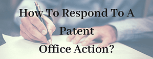 Patent Office Action Responses